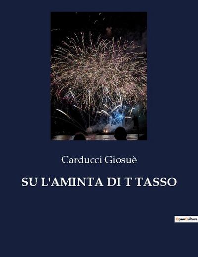 SU L’AMINTA DI T TASSO