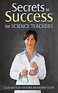 Secrets to Success for Science Teachers