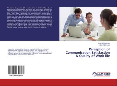 Perception of Communication Satisfaction & Quality of Work-life