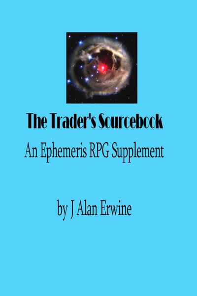 Trader’s Sourcebook: An Ephemeris RPG Supplement