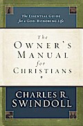 The Owner’s Manual for Christians