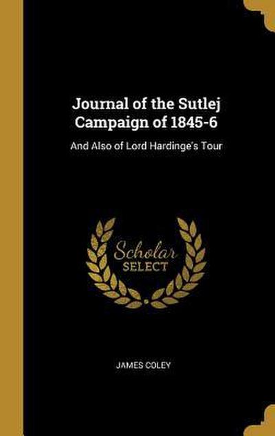 Journal of the Sutlej Campaign of 1845-6
