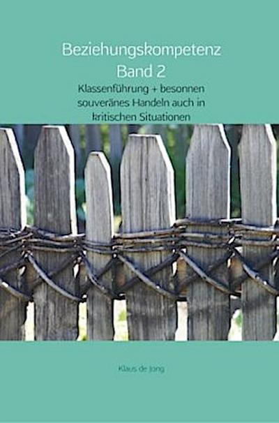 Beziehungskompetenz Band 2