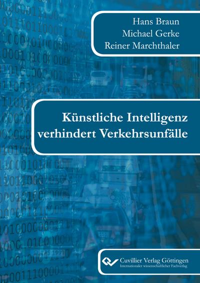 Künstliche Intelligenz verhindert Verkehrsunfälle