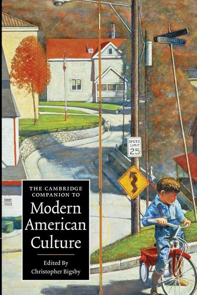 The Cambridge Companion to Modern American             Culture