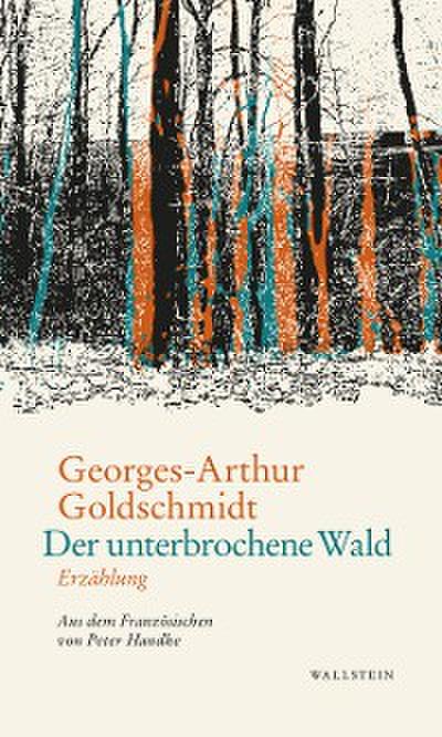 Der unterbrochene Wald