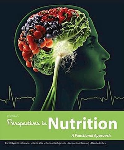 Perspectives in Nutrition: A Functional Approach with Connect Plus Access Card