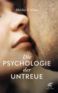 Die Psychologie der Untreue