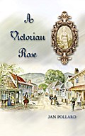 A Victorian Rose