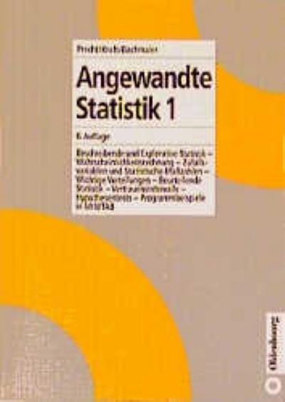 Angewandte Statistik für die Praxis