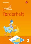 Denken und Rechnen 2. Forderheft. - Allgemeine Ausgabe 2016: Ausgabe 2017 (Denken und Rechnen: Allgemeine Ausgabe 2017)