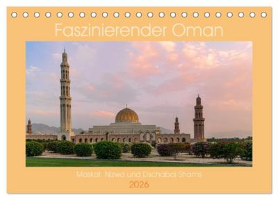 Faszinierender Oman (Tischkalender 2026 DIN A5 quer), CALVENDO Monatskalender