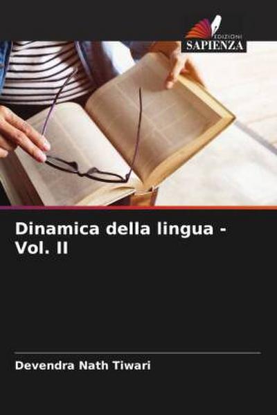Dinamica della lingua - Vol. II