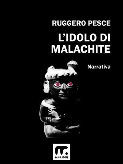 L’idolo di malachite