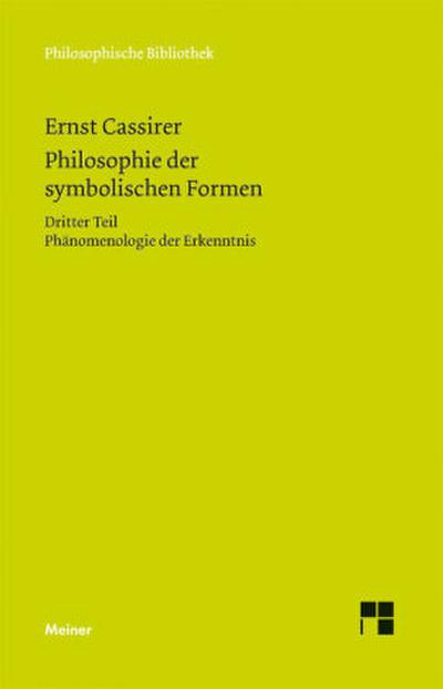 Philosophie der symbolischen Formen. Dritter Teil. Tl.3