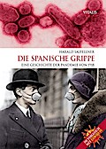 Die Spanische Grippe