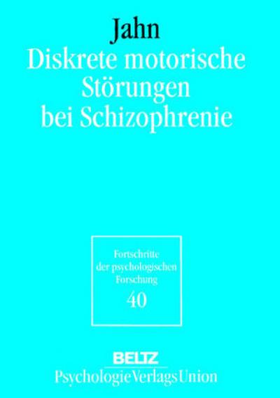 Diskrete motorische Störungen bei Schizophrenie