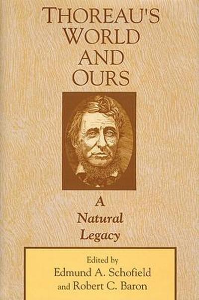 Thoreau’s World and Ours