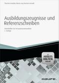 Ausbildungszeugnisse und Referenzschreiben - mit Arbeitshilfen online