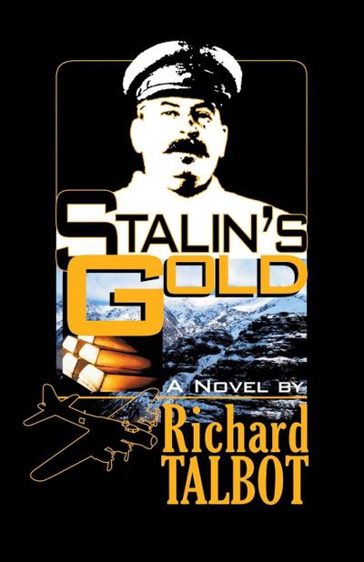 Stalin’s Gold