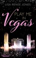Play me in Vegas