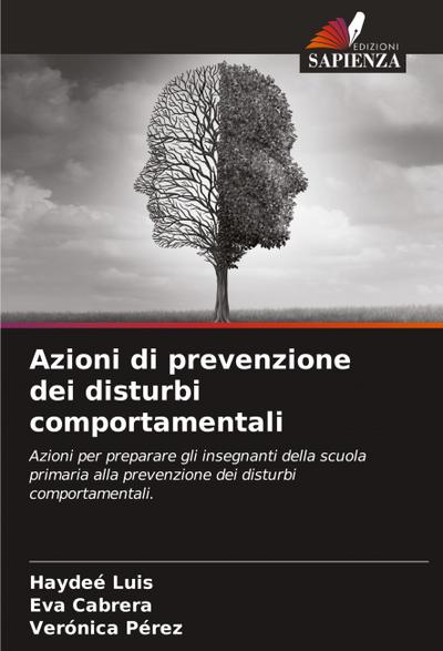 Azioni di prevenzione dei disturbi comportamentali