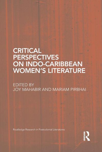 Critical Perspectives on Indo-Caribbean Women’s Literature