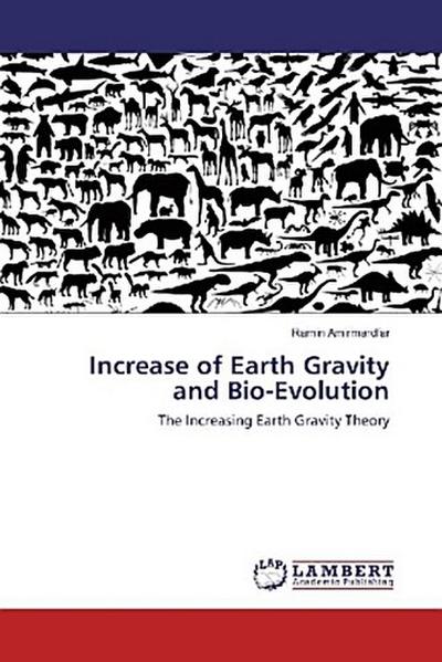 Increase of Earth Gravity and Bio-Evolution