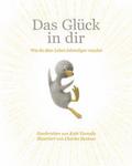 Das Glück in dir