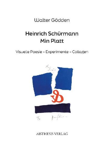 Heinrich Schürmann. Min Platt 
