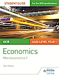 OCR Economics Student Guide 2: Macroeconomics 1