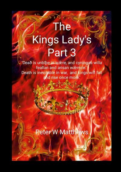 The Kings Lady’s Part 3