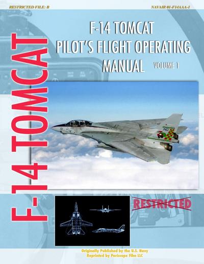 F-14 Tomcat Pilot’s Flight Operating Manual Vol. 1