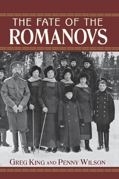 The Fate of the Romanovs