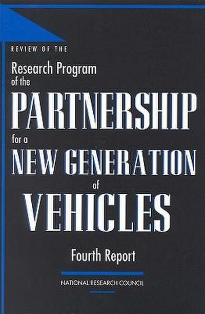Review of the Research Program of the Partnership for a New Generation of Vehicles