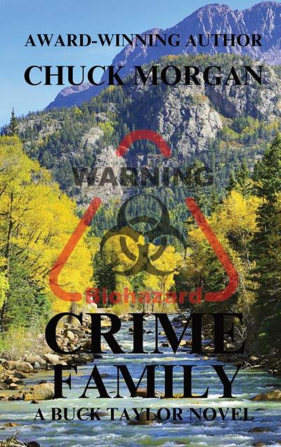 Crime Family, A Buck Taylor Novel