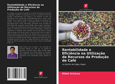 Rentabilidade e Eficiência na Utilização de Recursos da Produção de Café