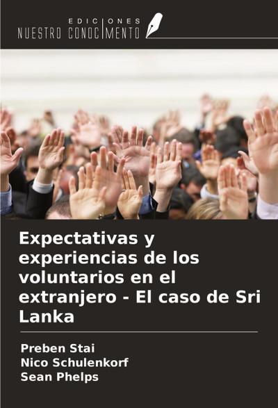 Expectativas y experiencias de los voluntarios en el extranjero - El caso de Sri Lanka