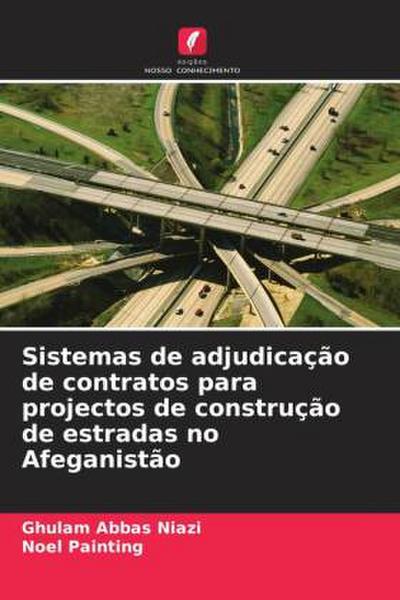 Sistemas de adjudicação de contratos para projectos de construção de estradas no Afeganistão