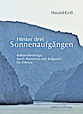Hinter drei Sonnenaufgängen