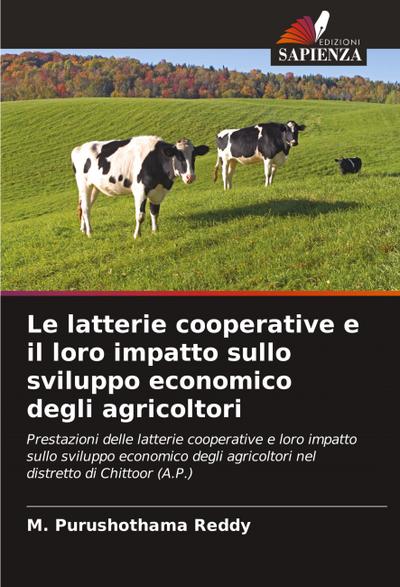 Le latterie cooperative e il loro impatto sullo sviluppo economico degli agricoltori