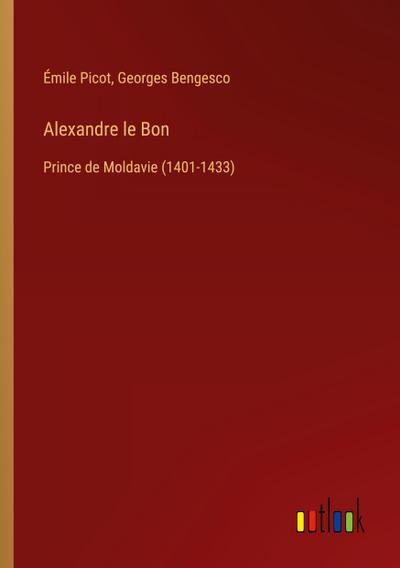 Alexandre le Bon