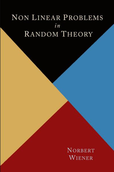 Nonlinear Problems in Random Theory