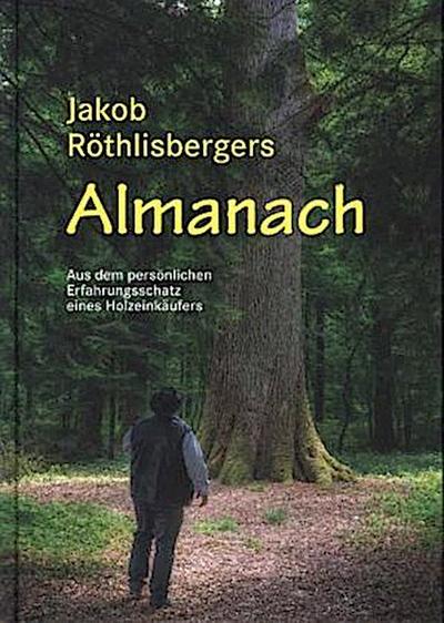Jakob Röthlisbergers Almanach