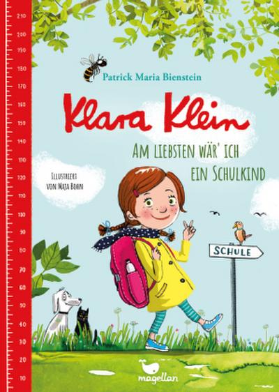 Klara Klein - Am liebsten wär’ ich ein Schulkind