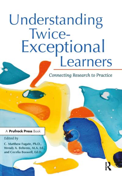 Understanding Twice-Exceptional Learners