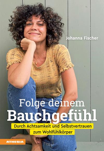 Folge deinem Bauchgefühl