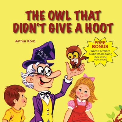 The Owl That Didn’t Give a Hoot