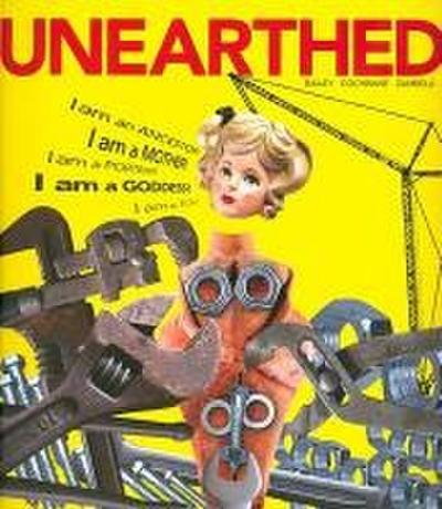 Unearthed