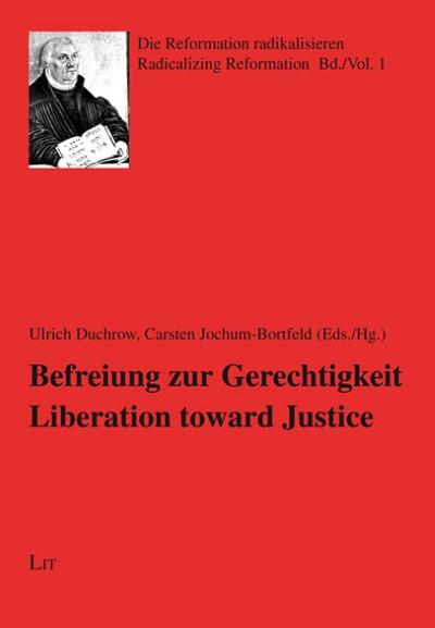 Befreiung zur Gerechtigkeit/Liberation towards Justice